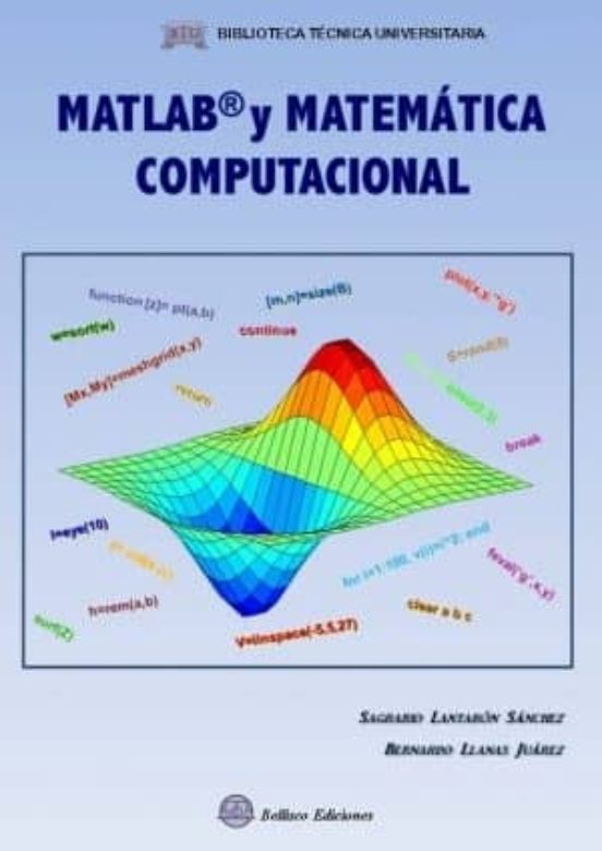 Matlab Y Matematica Computacional