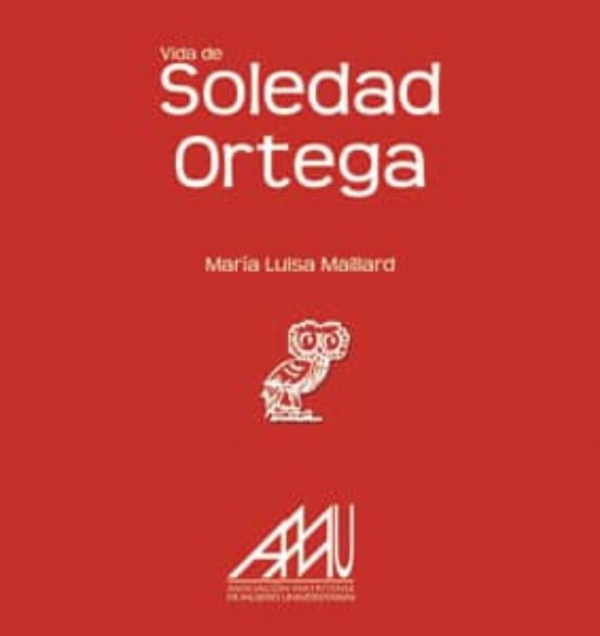 Vida De Soledad Ortega