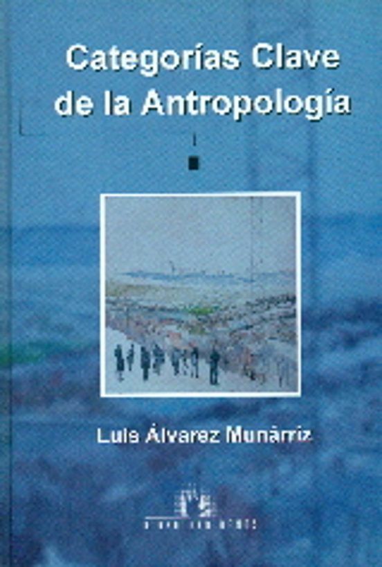 Categorias Clave De La Antropologia