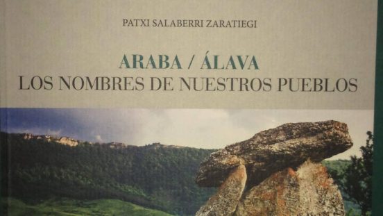 Araba / Alaba: Los Nombres De Nuestros Pueblos