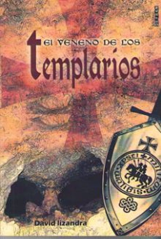 El Veneno De Los Templarios