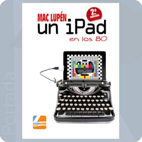 Un iPad en los 80