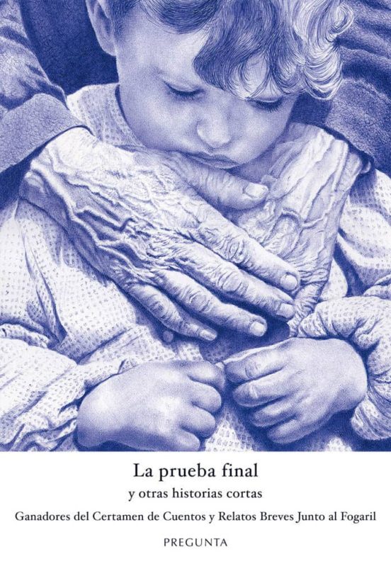 La Prueba Final Y Otras Historias Cortas