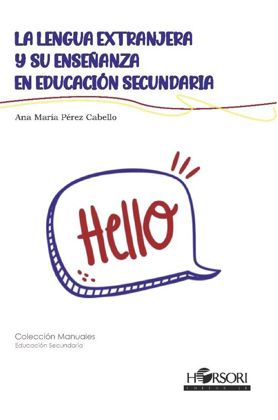 La Lengua Extranjera y Su Enseñanza en Educacion Secundaria