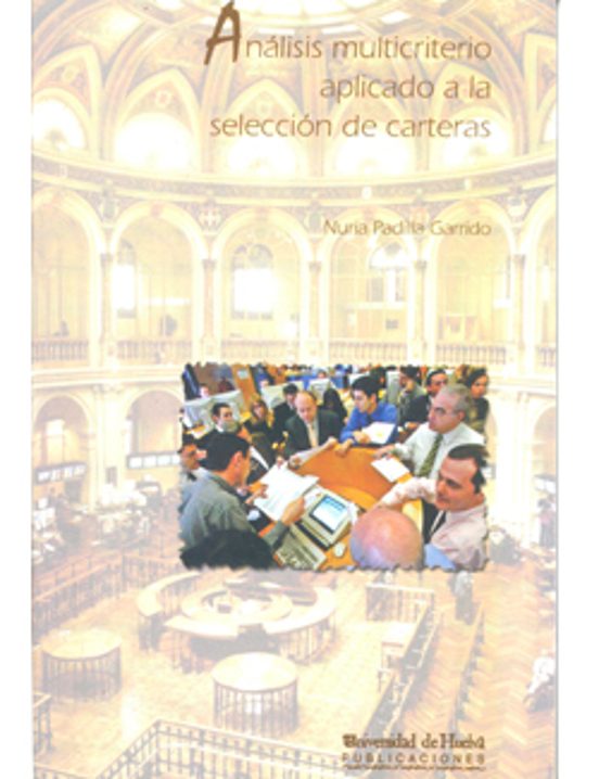 Análisis Multicriterio Aplicado A La Selección De Carteras