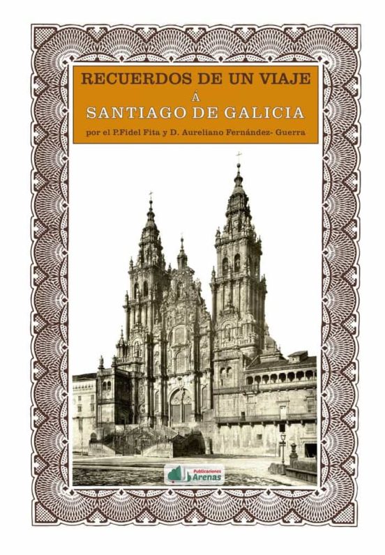 Recuerdos De Un Viaje A Santiago De Galicia