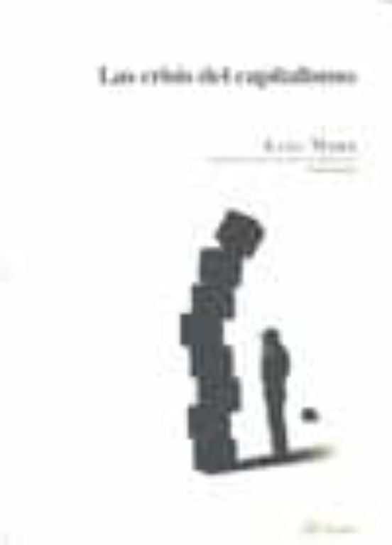 La Crisis Del Capitalismo