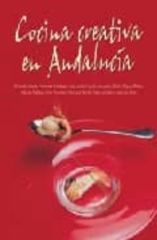 Cocina Creativa En Andalucia