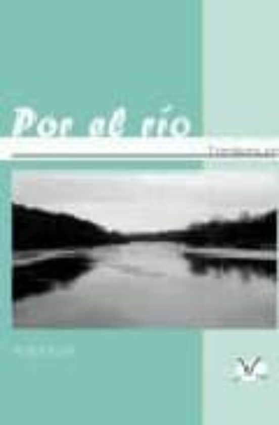 Por El Rio