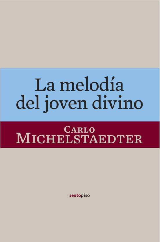 La Melodía Del Joven Divino