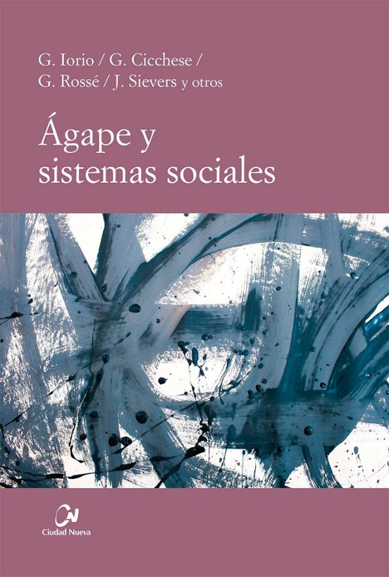 Ágape Y Sistemas Sociales