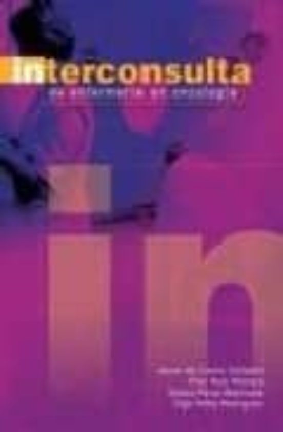 Interconsulta: Enfermeria En Oncologia