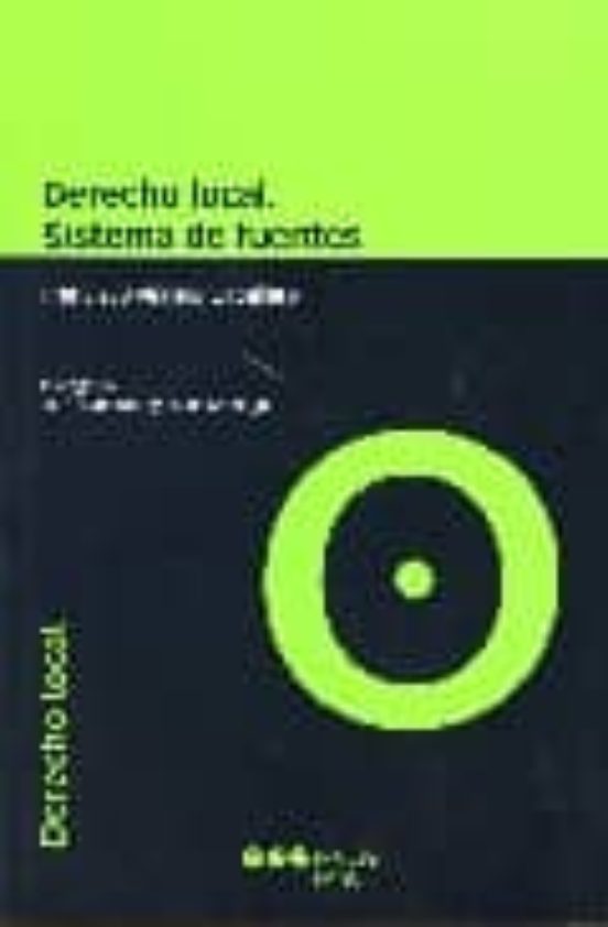 Derecho Local. Sistema De Fuentes