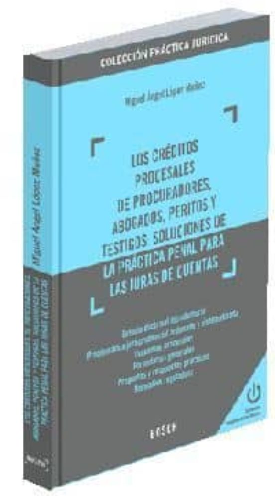 Creditos Procesales De Procuradores Abogados Peritos Y Testigos Soluc