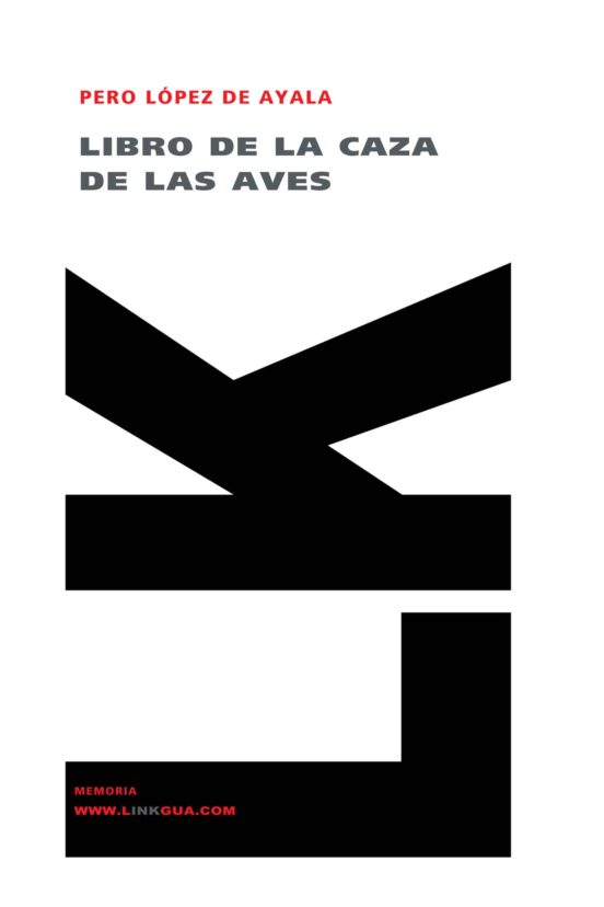 Libro De La Caza De Las Aves