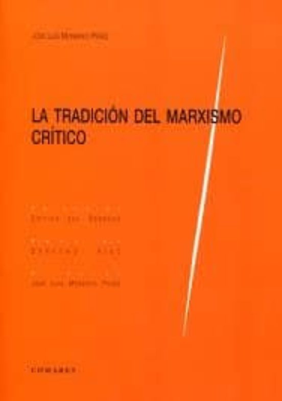 Tradicion Del Marxismo Critico