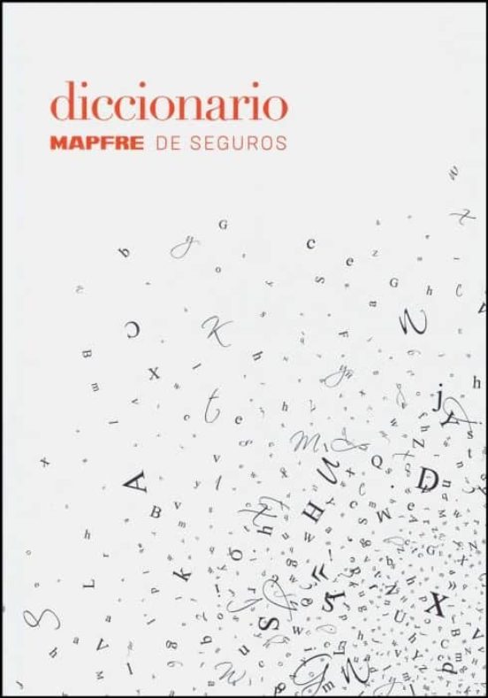 Diccionario Mapfre De Seguros