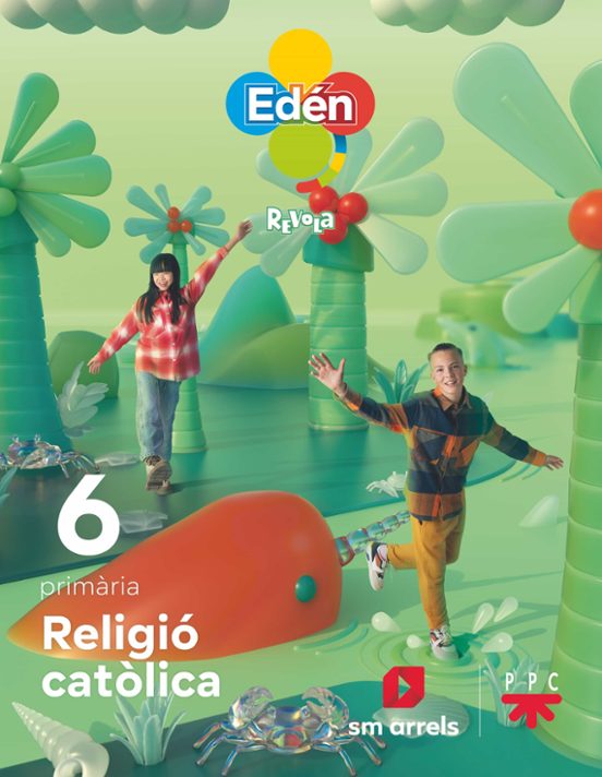 Religio Catolica 6º Educacion Primaria Eden Comunidad Valenciana Ed 20