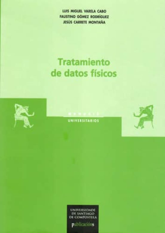 Tratamiento De Datos Físicos