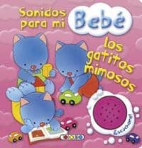 Los Gatitos Mimosos