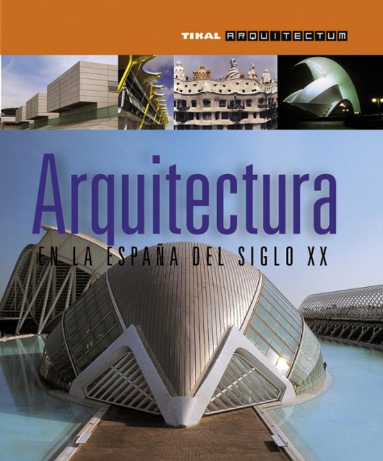 Arquitectura España Siglo Xxi