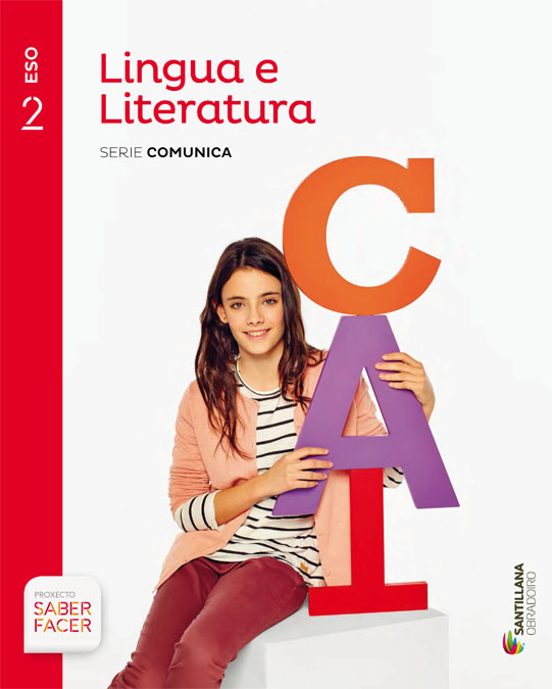 Lingua E Literatura Gallega 2º Eso Serie Comunica Saber Hacer Gallego