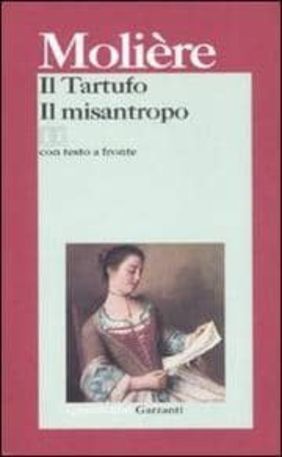 Il Tartufo - Il Misantropo: Testo Francese A Fronte