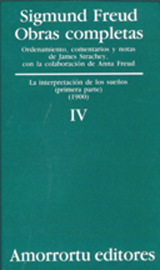 Obras Completas : La Interpretacion De Los Sueños