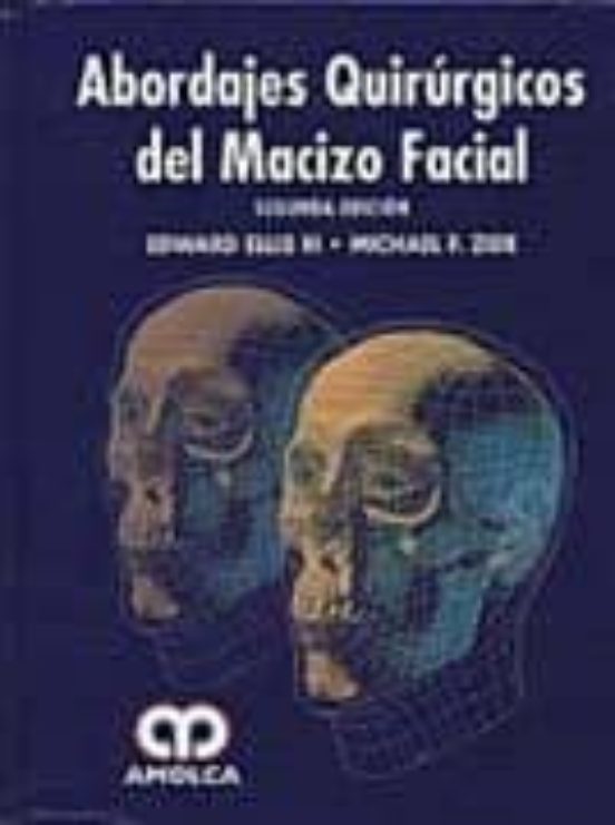 Abordajes Quirurgicos Del Macizo Facial