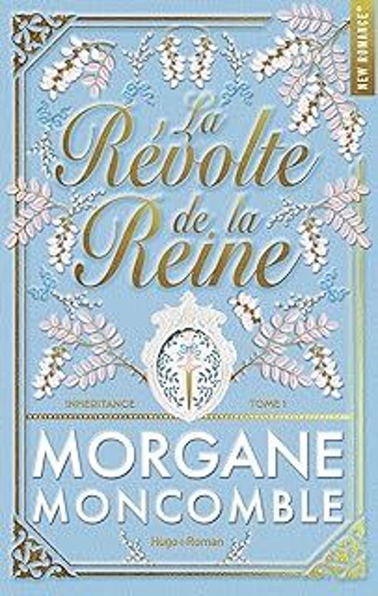 Inheritance. Vol. 1. La Révolte de la Reine