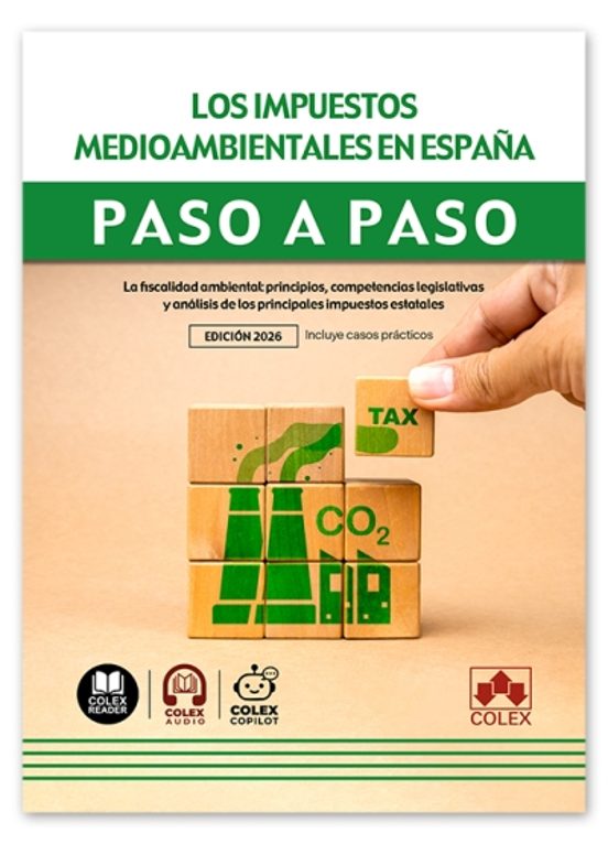 Los Impuestos medioambientales en España. Paso a paso