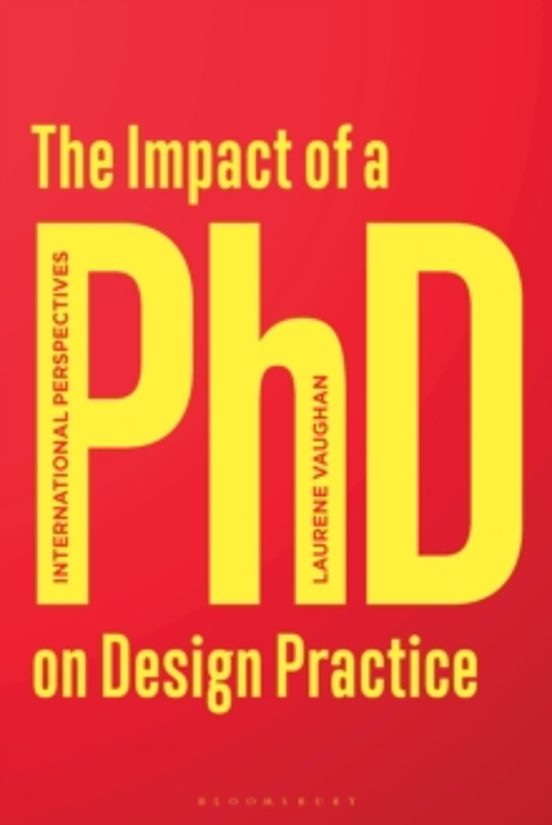 The Impact Of A Phd On Design Practice