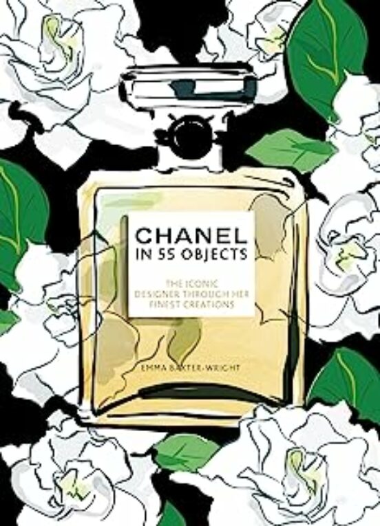 Chanel In 55 Objects