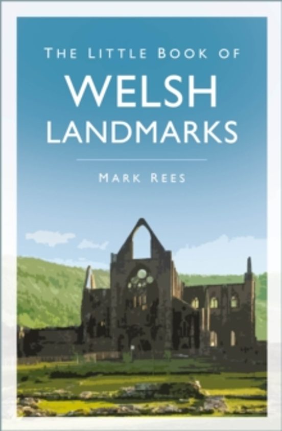 The Little Book Of Welsh Landmarks