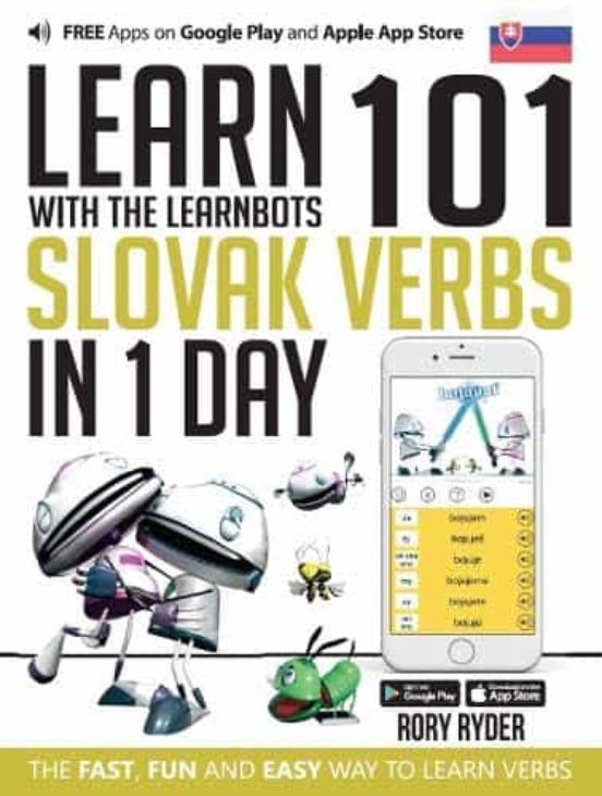 Learn 101 Slovak Verbs In 1 Day. With The Learnbots