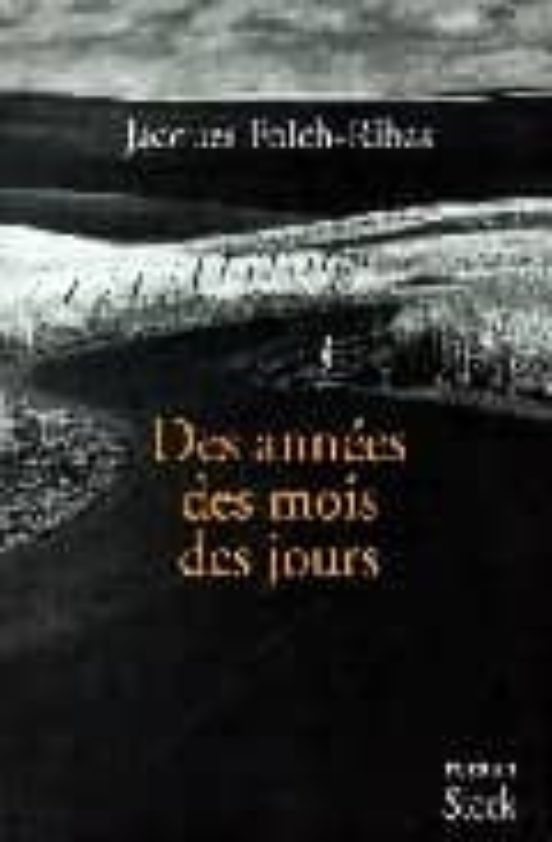 Des Annees des Mois des Jours