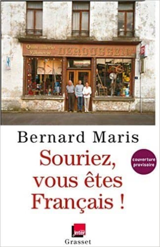 Souriez Vous Êtes Français !
