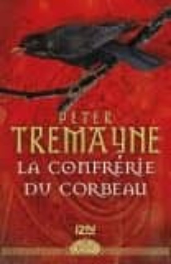 La Confrérie Du Corbeau