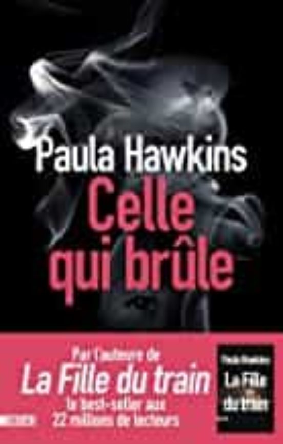Celle Qui Brûle