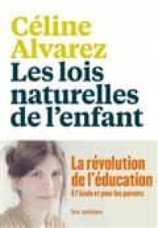 Les Lois Naturelles de L Enfant