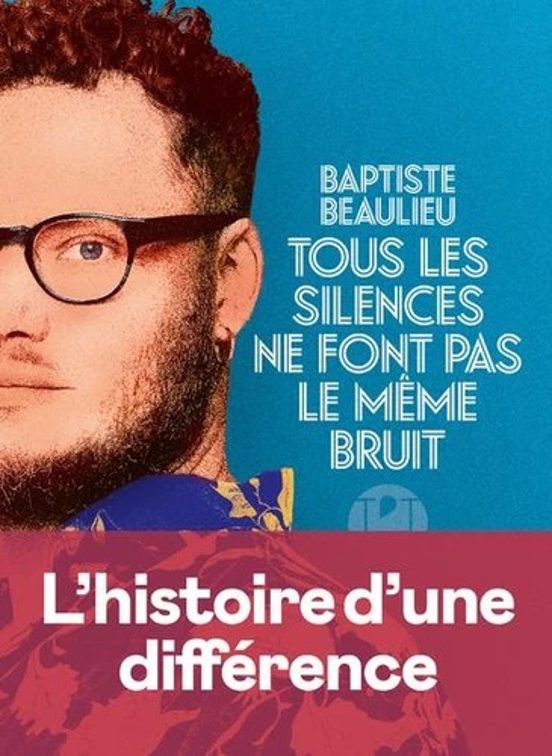 Tous Les Silences Ne Font Pas Le Même Bruit