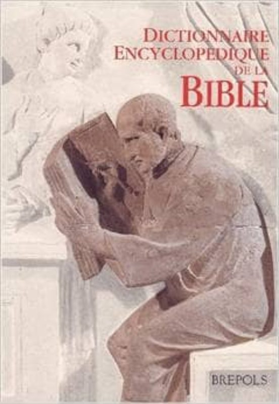 Dictionnaire Encyclopédique De La Bible