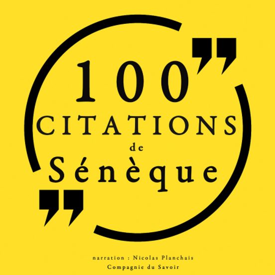 100 Citations De Sénèque