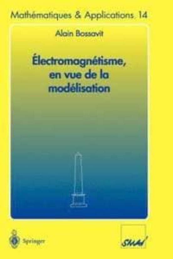 Électromagnétisme En Vue De La Modélisation