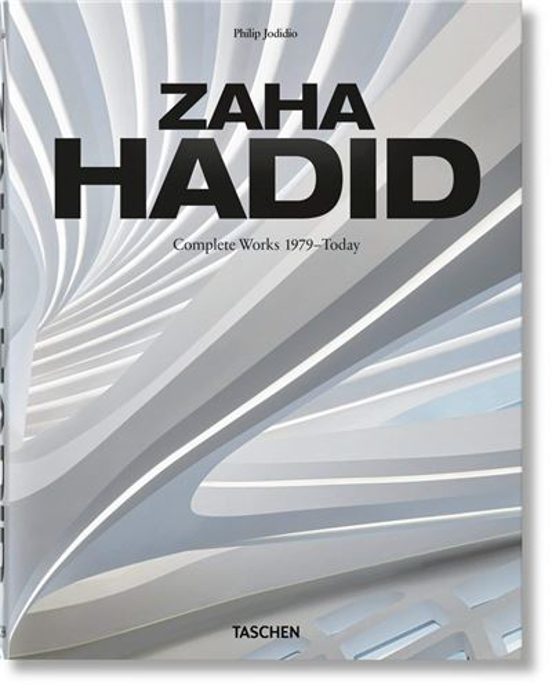 Zaha Hadid. Complete Works 1979 - Today. 40 Aniv