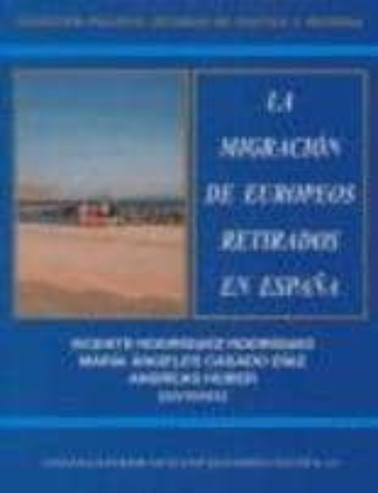 La Migración De Europeos Retirados En España
