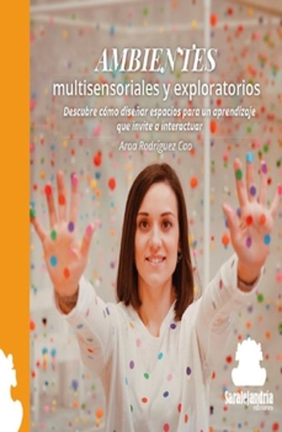 Ambientes Multisensoriales Y Exploratorios