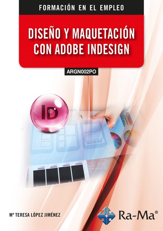 Diseño Y Maquetación Con Adobe InDesign