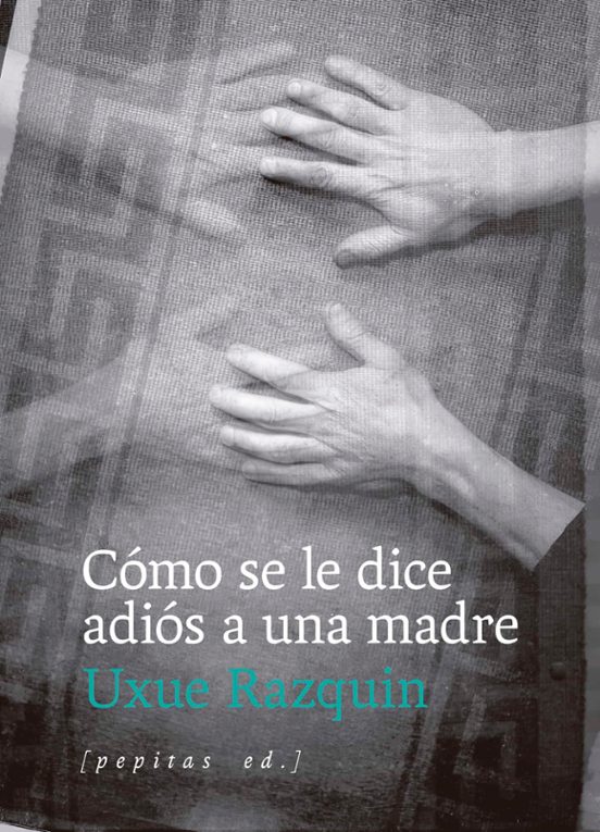 Cómo Se Le Dice Adiós A Una Madre