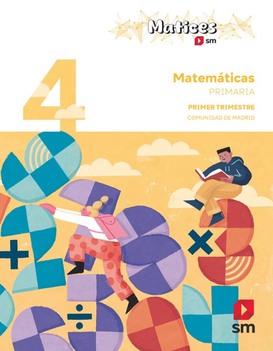Matemáticas 4º Primaria . Proyecto Matices
